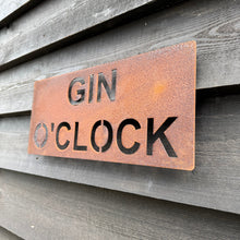 Load image into Gallery viewer, Rustic Metal GIN O’CLOCK Sign
