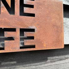 Load image into Gallery viewer, Rustic Metal ONE LIFE Sign
