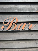 Load image into Gallery viewer, Rusty Metal Bar Sign for Home &amp; Garden
