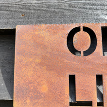 Load image into Gallery viewer, Rustic Metal ONE LIFE Sign

