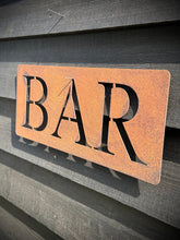 Load image into Gallery viewer, RUSTY BAR GARDEN  DECORATION ,  Home Sign , Garden Ornament , Wall feature , garden decoration, rusted metal , garden sign ,
